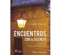 Encuentros Con El Silencio
