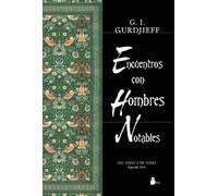 Encuentros con hombres notables (2004)
