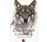 Encuentros con lobos (LITERATURA DE NATURALEZA)