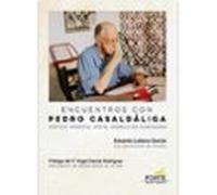 Encuentros con Pedro Casaldáliga