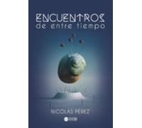 Encuentros De Entre Tiempo