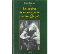 Encuentros de un embajador con Don Quijote (FONDO)