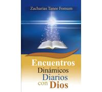 Encuentros Dinámicos Diarios con Dios