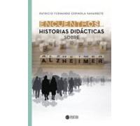Encuentros... Historias Didácticas Sobre Alzhéimer
