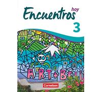 Encuentros Hoy Band 3 - Schülerbuch: 3. Fremdsprache