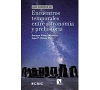 Encuentros Temporales Entre Astronomia Y Prehistoria (¿que Sabemos De?