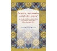 Encuentros Y Desencuentros Con La Frontera Imperial (ebook)
