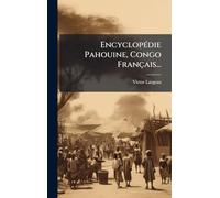 EncyclopÃ(c)die Pahouine, Congo Français...