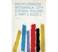 Encyclopaedia Britannica, 11th Edition, "Andros, Sir Edmund" to "Anise"