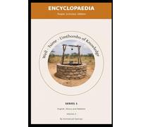 ENCYCLOPAEDIA: People. Activities. Utilities (English, Shona and Ndebele ENCYCLOPAEDIA)