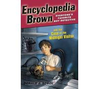 Encyclopedia Brown and the Case of the Midnight Visitor: 13 (Encyclopedia Brown, 13)