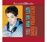 Encyclopedia Brown Gets His Man (The Encyclopedia Brown Series)