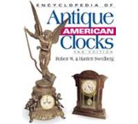 Encyclopedia Of Antique American Clocks (ebook)