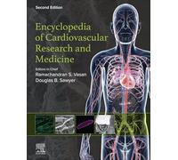 Encyclopedia of Cardiovascular Research and Medicine