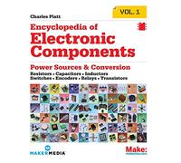 Encyclopedia of Electronic Components: Resistors, Capacitors, Inductors, Semiconductors, Electromagnetism