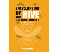 Encyclopedia of Hive opening triples: A Catalogue of 2954 Hive opening triple combinations