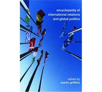 Encyclopedia of International Relations and Global Politics