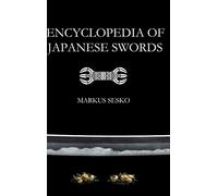 Encyclopedia of Japanese Swords