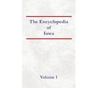 Encyclopedia of Kansas Volume 1