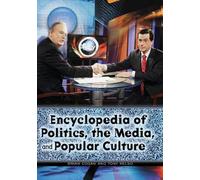[(Encyclopedia of Politics, the Media, and Popular Culture)] [By (author) Tony Kelso ] published on (October, 2009)