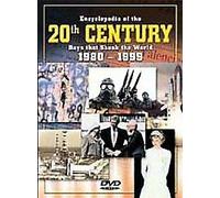 Encyclopedia of the 20th Century 1980-1999 [USA] [DVD]