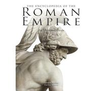 Encyclopedia of the Ancient Roman Empire