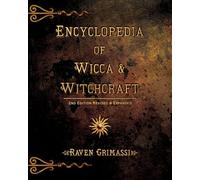 Encyclopedia of Wicca & Witchcraft: 6 (Nestle Nutrition Workshop Series: Clinical and Performance Program)