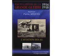Encyclopédie de la grande guerre 1914-1918 : L'aviation des As [Francia] [DVD]