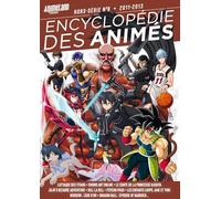 Encyclopédie des animés: Volume 8, 2011-2013