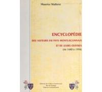 Encyclopédie Des Auteurs Du Pays Montluçonnais Et De Leurs Œuvres (de