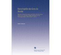 Encyclopédie des Gens du Monde: Répertoire Universel des Sciences, des Lettres et des Arts Avec des Notices Sur les Principales Familles Historiques ... Célèbres, Morts et Vivans V. 22 Pt. 1