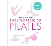 Encyclopédie du pilates: Les exercices sur tapis