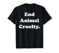 End Animal Cruelty Statement for Awareness Camiseta