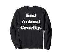 End Animal Cruelty Statement for Awareness Sudadera