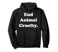 End Animal Cruelty Statement for Awareness Sudadera con Capucha
