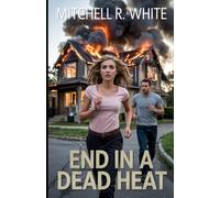 End in a Dead Heat (Summers Rose Investigations)