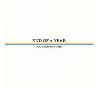 End of a Year - You Are Beneath Me