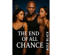 END OF ALL CHANCE: The Chance Series (Book 5)