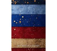 End of Day Reflections: A journey to Gratitude and Calm Patriotic Edition: A 90 day Journey to Reflection, Gratitude, and Inner Peace