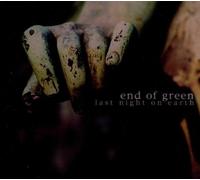 End of Green - Last Night on Earth