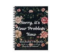End Of Life Planner -I'm Dead | Important Personal Information Organizer Notebook, Record Things My Family Needs To Know Novelty Binder For Father, Mother