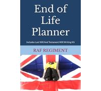 End Of Life Planner RAF REGIMENT: Includes Last Will And Testament Will Writing Kit