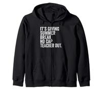 End of School It’s Giving Summer Break No Cap Teacher Out Sudadera con Capucha