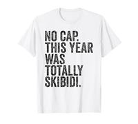 End of School Teachers No Cap This Year Was Totally Skibidi Camiseta