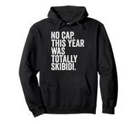 End of School Teachers No Cap This Year Was Totally Skibidi Sudadera con Capucha