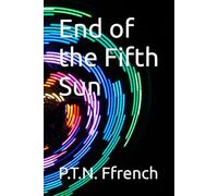 End of the Fifth Sun