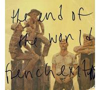 End of the World - French Exit