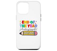 End Of The Year Autographs 2024-2025 Last Day of School Carcasa para iPhone 12 Pro Max
