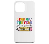 End Of The Year Autographs 2024-2025 Last Day of School Carcasa para iPhone 13 Pro Max