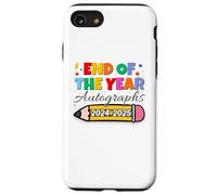 End Of The Year Autographs 2024-2025 Last Day of School Carcasa para iPhone SE (2020) / 7 / 8
